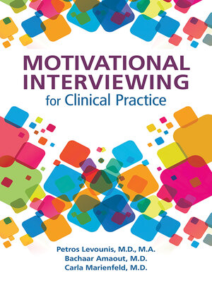 cover image of Motivational Interviewing for Clinical Practice